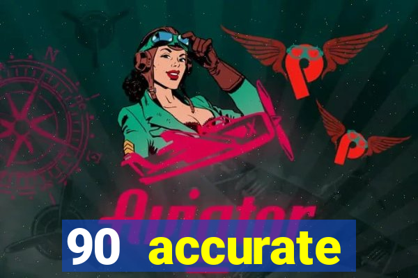 90 accurate football predictions